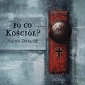 audiobooki: Po co Kościół? - audiobook