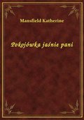 Pokojówka jaśnie pani - ebook