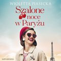 audiobooki: Szalone noce w Paryżu - audiobook