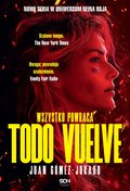 Todo Vuelve. Wszystko powraca - ebook