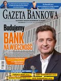 biznesowe, branżowe, gospodarka: Gazeta Bankowa – e-wydanie – 7-8/2024