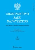 Orzecznictwo Sądu Najwyższego. Izba Pracy i Ubezpieczeń Społecznych – e-wydanie – 8/2024