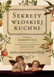 : Sekrety włoskiej kuchni. Dlaczego Włosi lubią rozmawiać o jedzeniu? - ebook