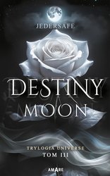 : Destiny Moon - ebook