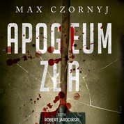 : Apogeum zła - audiobook