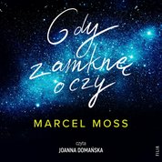 : Gdy zamknę oczy - audiobook