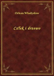 : Człek i drzewo - ebook