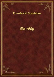 : Do róży - ebook