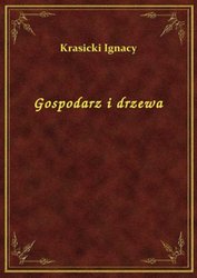 : Gospodarz i drzewa - ebook