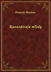 : Kaznodzieja młody - ebook