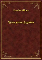 : Koza pana Seguine - ebook