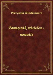 : Pamiętnik wisielca : nowelle - ebook