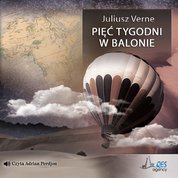 : Pięć tygodni w balonie - audiobook