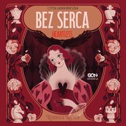 : Bez serca. Heartless - audiobook