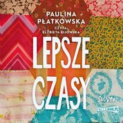 : Lepsze czasy - audiobook