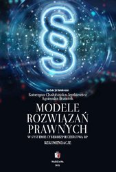 : Modele rozwiązań prawnych w systemie cyberbepiczeństwa RP. Rekomendacje - ebook