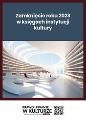 : Zamknięcie roku 2023 w księgach instytucji kultury - ebook