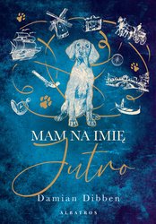 : Mam na imię jutro - ebook