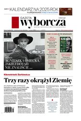 : Gazeta Wyborcza - Katowice - e-wydanie – 293/2024