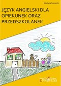 Język Angielski Dla Opiekunek oraz Przedszkolanek - ebook