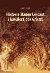 obyczajowe: Historia Manon Lescaut i kawalera de Grieux - ebook