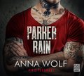 Romans i erotyka: Parker Rain - audiobook