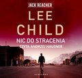 Kryminał, sensacja, thriller: Jack Reacher. Nic do stracenia - audiobook