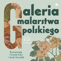 Poradniki: Galeria malarstwa polskiego - audiobook