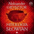 dokument, literatura faktu, reportaże: Mitologia Słowian - audiobook