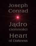 Jądro ciemności - Heart of Darkness - ebook