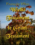 Wielki Testament. Le Grant Testament (1461) - ebook