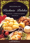 Podlasie i Lubelszczyzna - Regionalna kuchnia polska - ebook