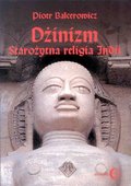 Dżinizm. Starożytna religia Indii - ebook