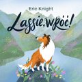 dla dzieci i młodzieży: Lassie, wróć! - audiobook
