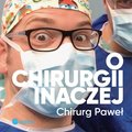 O chirurgii inaczej - audiobook