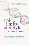 Fakty i mity genetyki nowotworów  - ebook