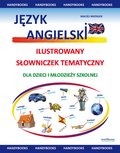 Język angielski Ilustrowany słowniczek tematyczny - ebook