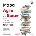 Mapa Agile & Scrum. Jak się odnaleźć jako Scrum Master - audiobook