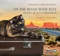 Dokument, literatura faktu, reportaże, biografie: On the Road with Suzy: From Cat to Companion - audiobook