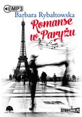 Romanse w Paryżu - audiobook