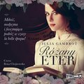 Różany eter - audiobook