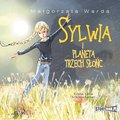 Sylwia i Planeta Trzech Słońc - audiobook