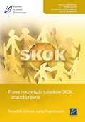 Prawa i obowiązki członków SKOK - analiza prawna - ebook