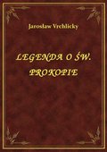 Legenda O Św. Prokopie - ebook