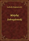Mikołaj Zebrzydowski - ebook