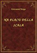 Na Placu Della Scala - ebook