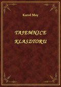 Tajemnice Klasztoru - ebook