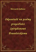 Odpowiedź na psalmy przyszłości Spirydionowi Prawdzickiemu - ebook