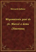 Wspomnienie pani de St. Marcel z domu Chauveaux - ebook