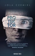 Kryminał, sensacja, thriller: Protektor - ebook